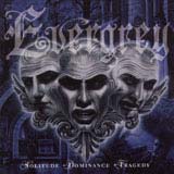 Evergrey - Solitude * Dominance * Tragedy